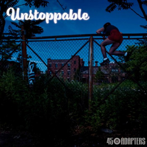 45 Adapters ‎– Unstoppable / LP