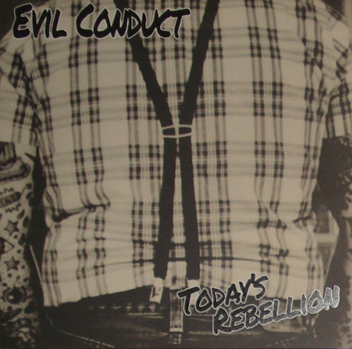 Evil Conduct – Today's Rebellion / LP