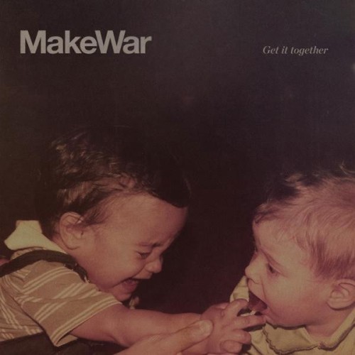 MakeWar ‎– Get It Together / LP