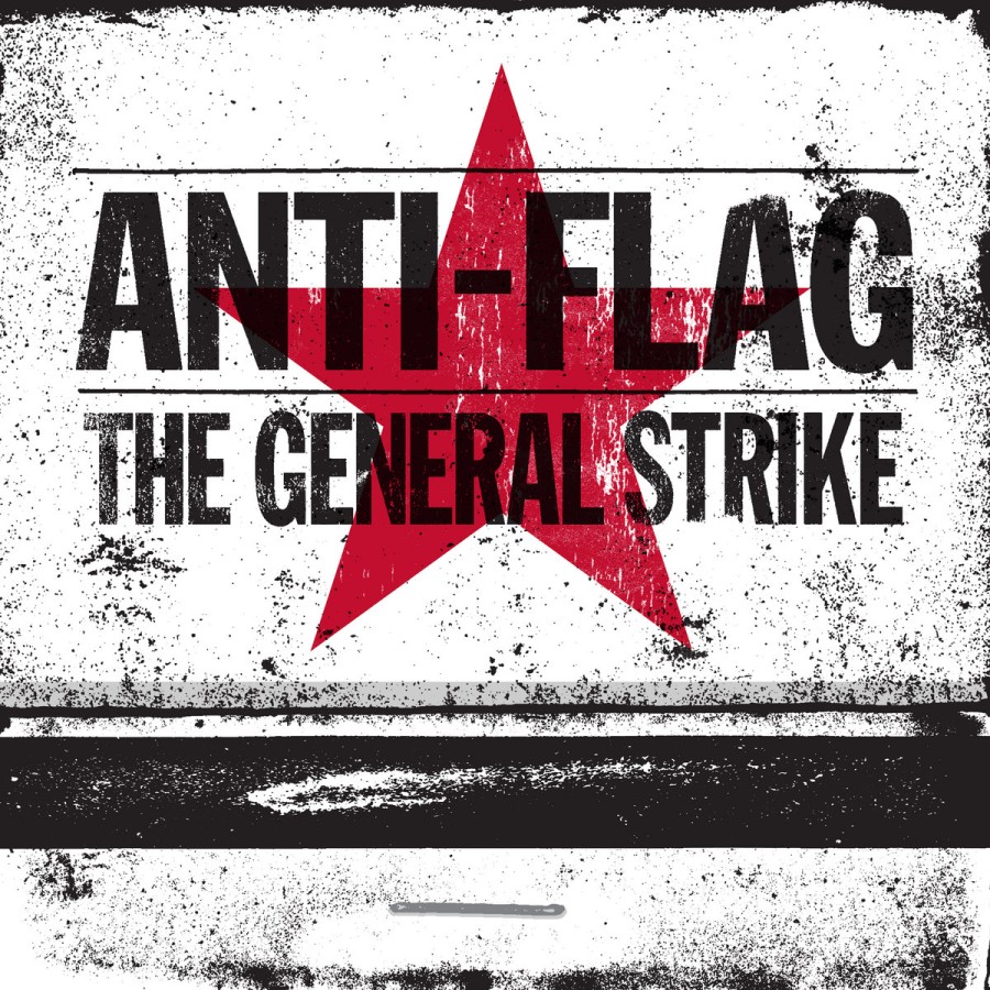 ANTI-FLAG - The General Strike / LP