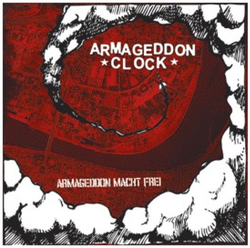 Armageddon Clock ‎– Armageddon Macht Frei / CD