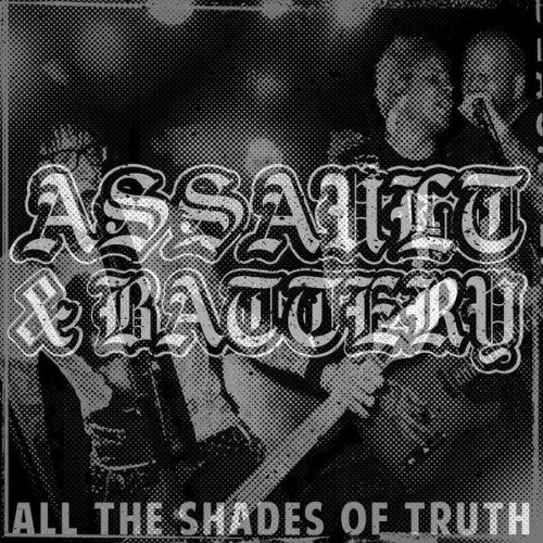Assault & Battery ‎– All The Shades Of Truth / LP