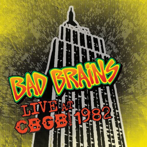 Bad Brains – Live At CBGB 1982 / LP
