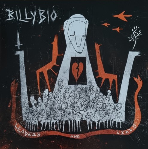 BillyBio ‎– Leaders And Liars / LP 