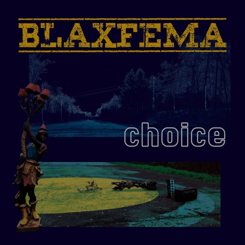 Blaxfema - Choice / LP