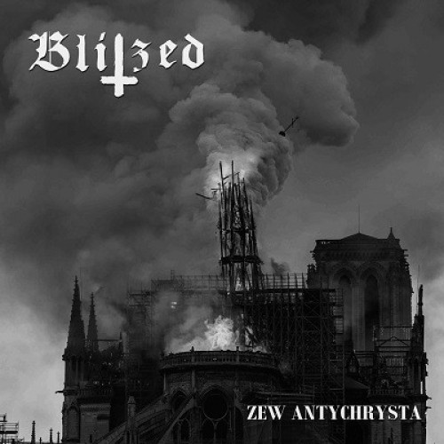 Blitzed ‎– Zew Antychrysta / LP 
