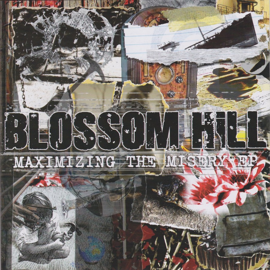 Blossom Hill ‎– Maximizing The Misery EP / 7'inch