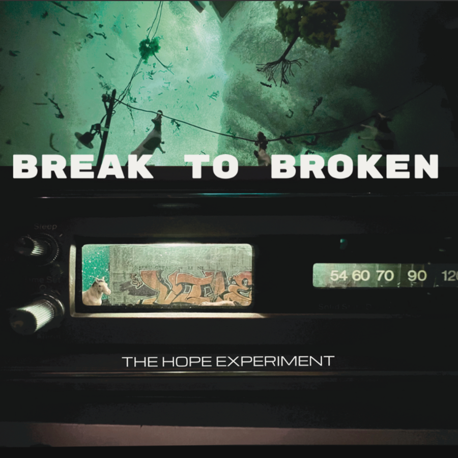 BREAK TO BROKEN - The Hope Experiment / LP - pre order