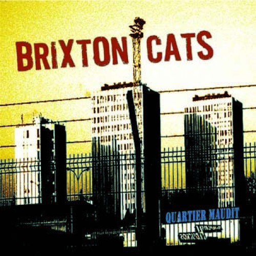 Brixton Cats ‎– Quartier Maudit / LP