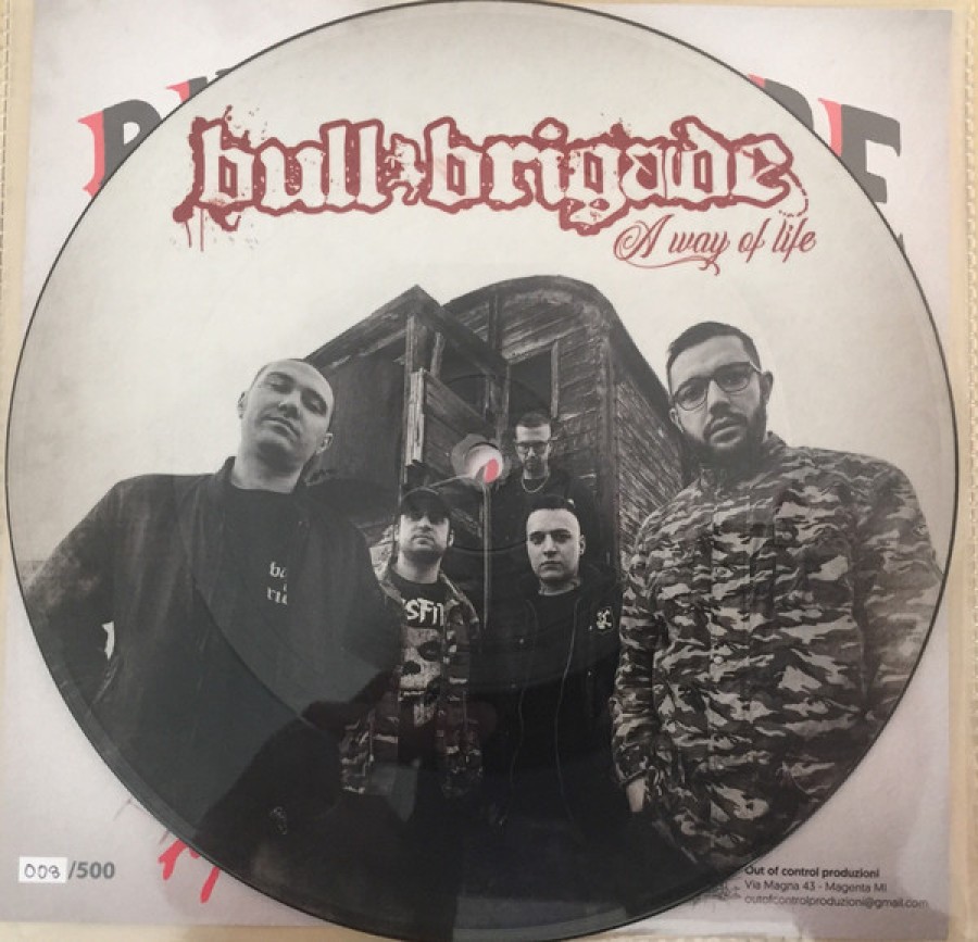 Bull Brigade ‎– A Way Of Life / 7'inch