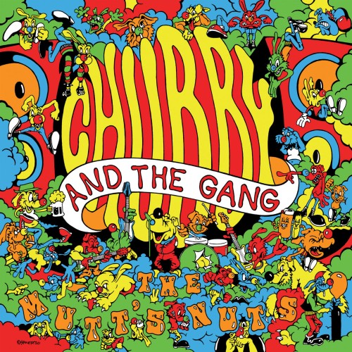 Chubby And The Gang – The Mutt's Nuts / LP