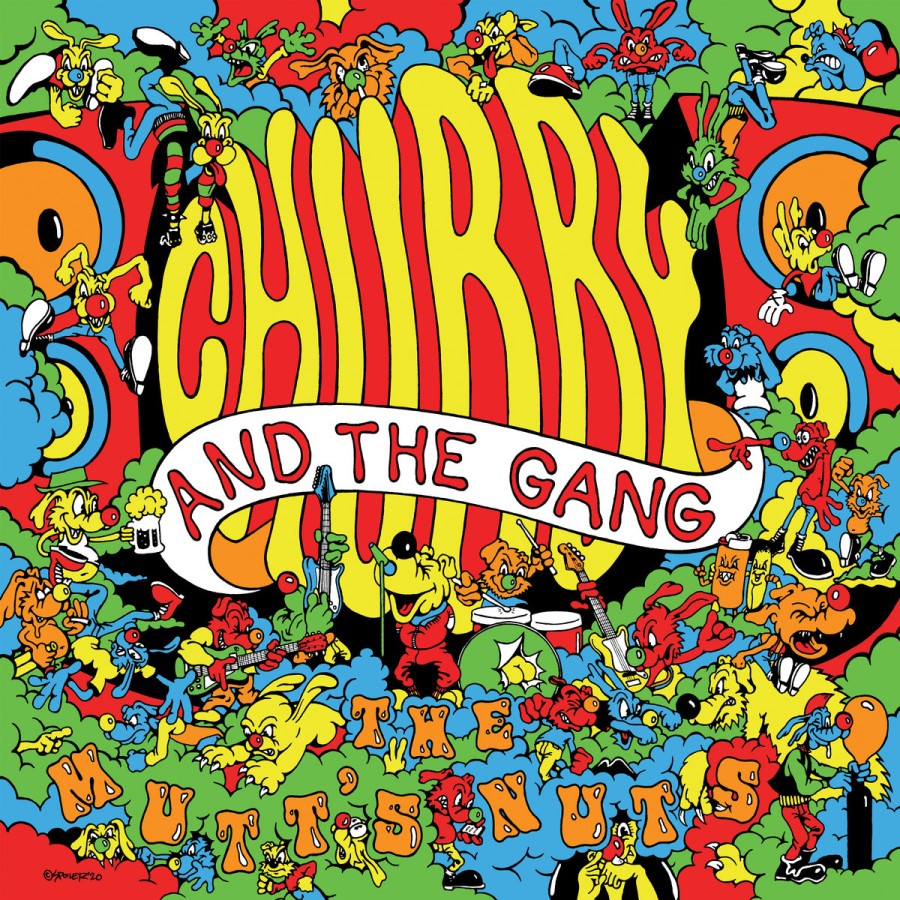 Chubby And The Gang – The Mutt's Nuts / LP