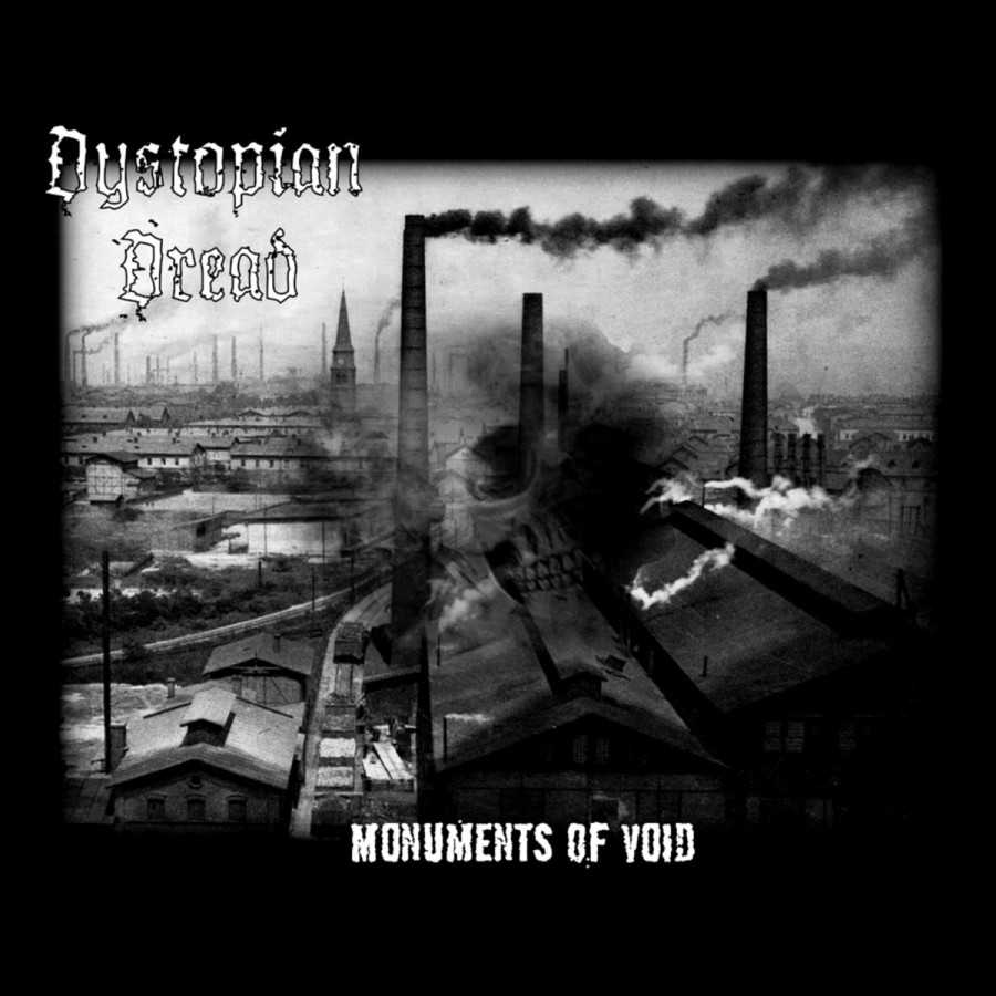Dystopian Dread - Monuments of Void / CD