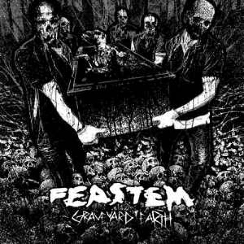 Feastem ‎– Graveyard Earth / LP