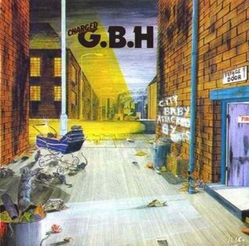 G.B.H. – City Baby Attacked By Rats / LP