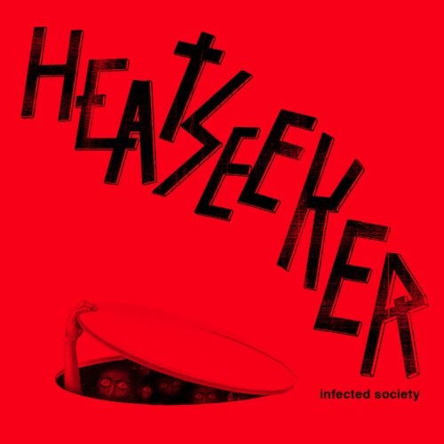 HEATSEEKER “Infected society” / LP