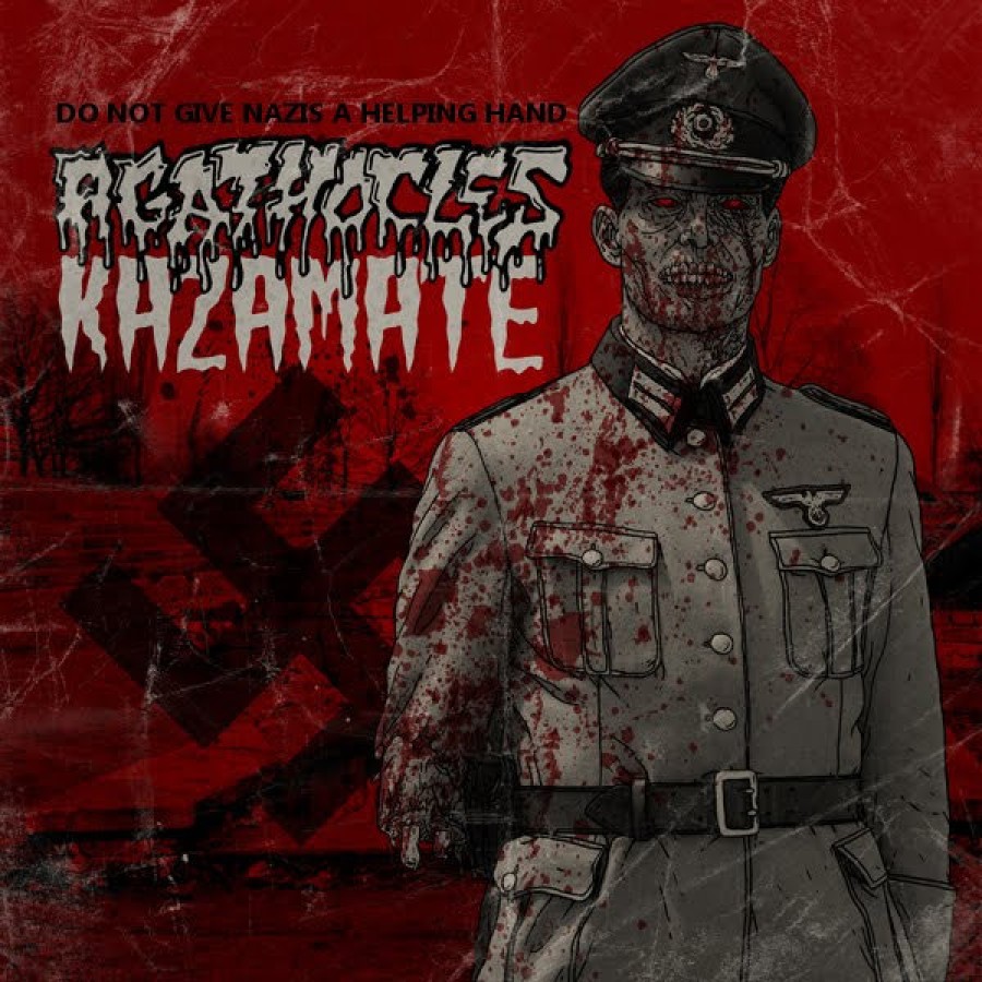 Kazamate / Agathocles "Do not give Nazis a helping hand" / CD