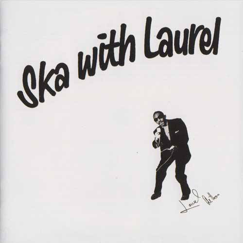 Laurel Aitken ‎– Ska With Laurel / LP