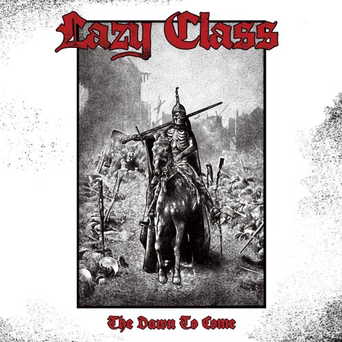 Lazy Class "The dawn to come" / LP
