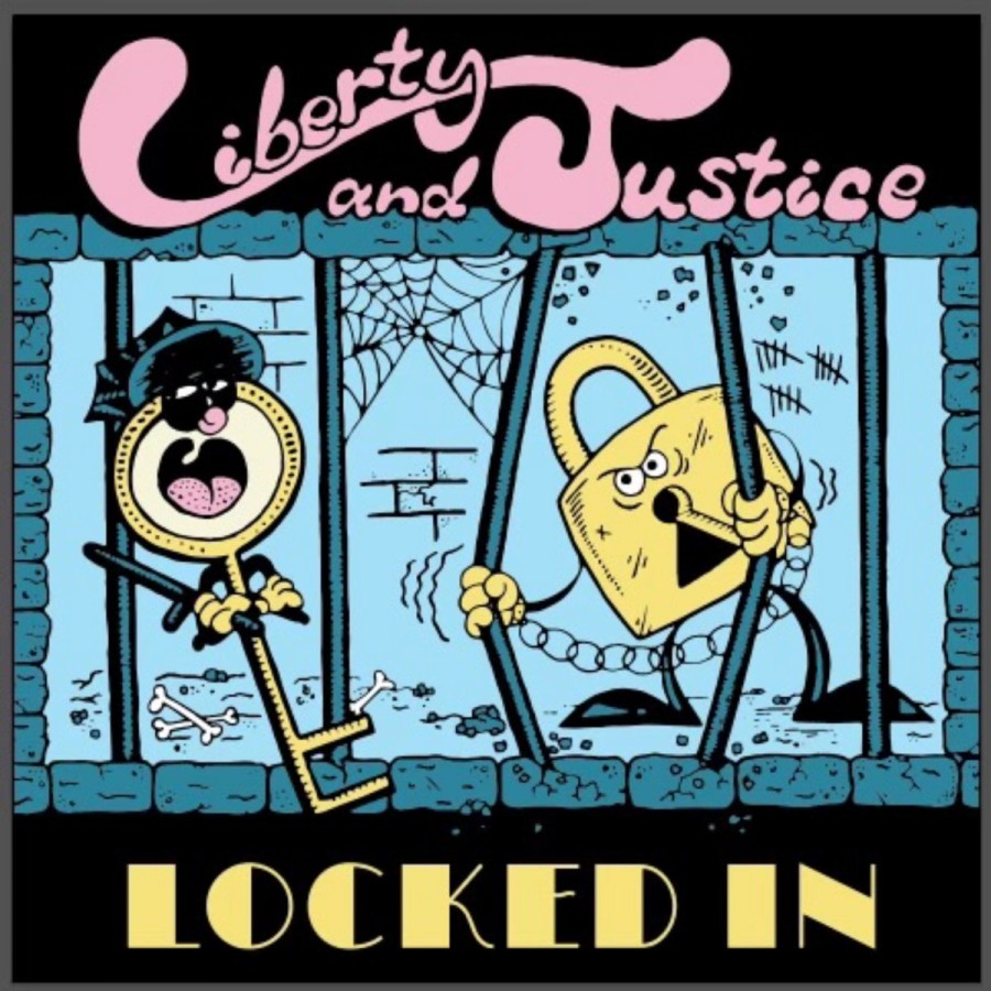 Liberty & Justice - Locked In / LP