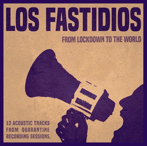 Los Fastidios ‎– From Lockdown To The World / LP