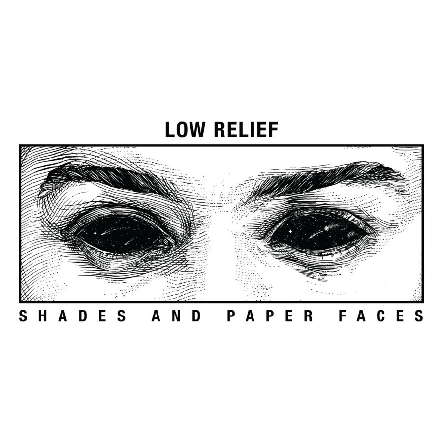 Low Relief - Shades and Paper Faces / LP