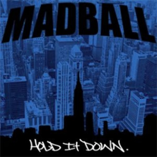 Madball ‎– Hold It Down / LP