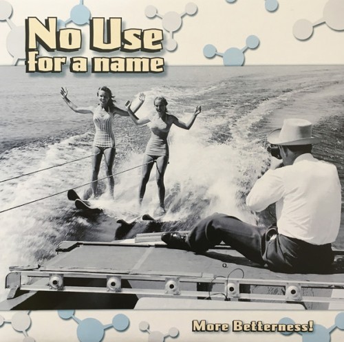 No Use For A Name – More Betterness! / LP