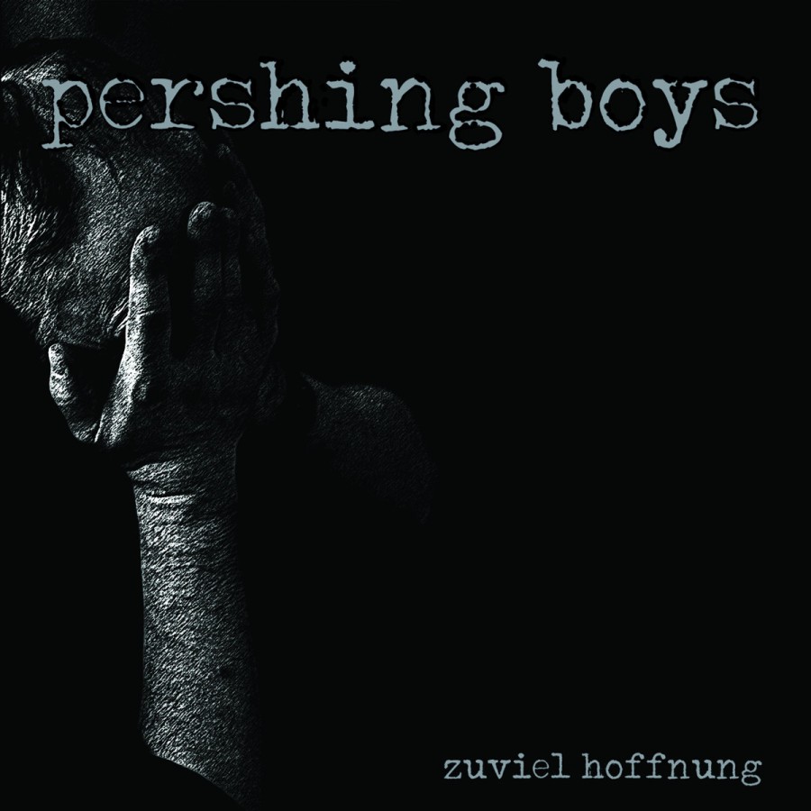 Pershing Boys ‎– Zuviel Hoffnung / LP