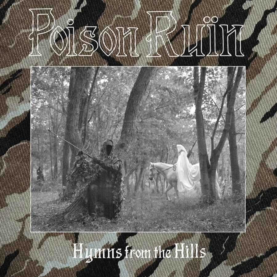 Poison Ruïn – Hymns From The Hills / LP