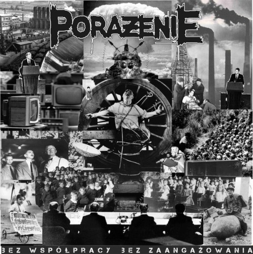 Porażenie ‎– Bez Współpracy Bez Zaangażowania / CD