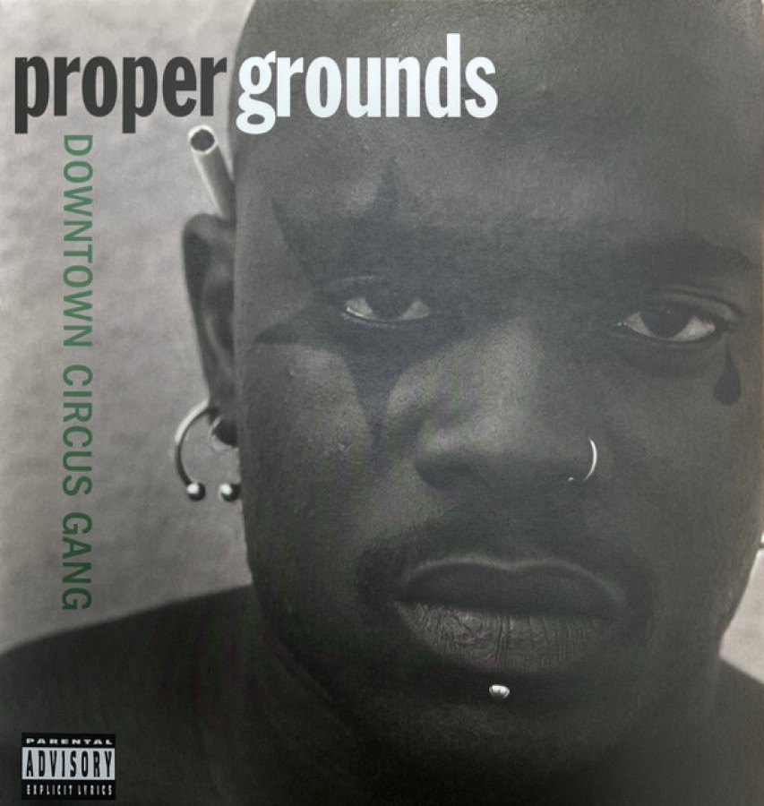 Proper Grounds – Downtown Circus Gang / LP