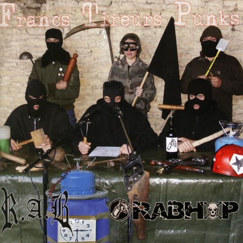 R.A.B. Rabhop ‎– Francs Tireurs Punks / CD