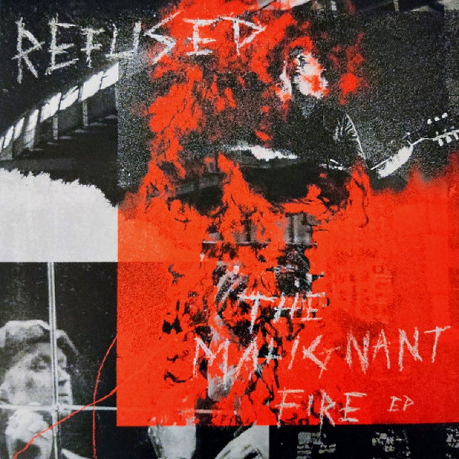 Refused ‎– The Malignant Fire EP / LP