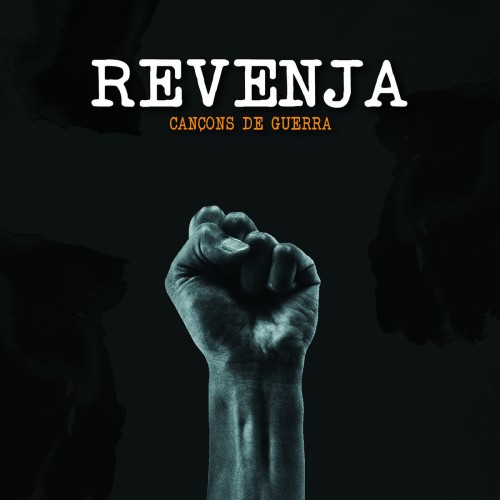 Revenja – Cançons De Guerra / LP