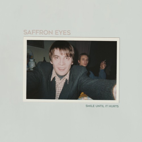 Saffron Eyes ‎– Smile Until It Hurts / LP