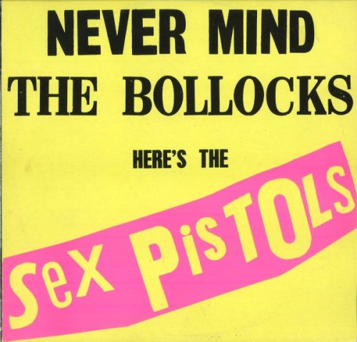 Sex Pistols – Never Mind The Bollocks Here's The Sex Pistols / LP