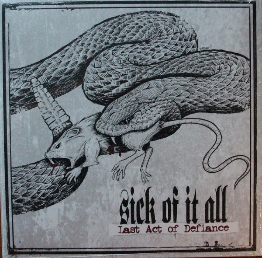 Sick Of It All ‎– Last Act Of Defiance / LP