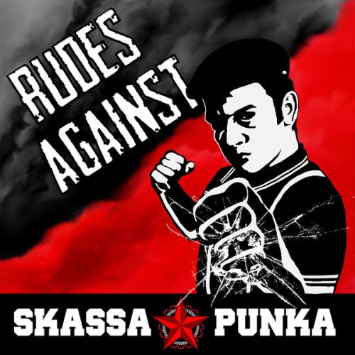 Skassapunka ‎– Rudes Against / LP