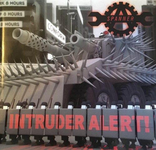 Spanner ‎– Intruder Alert / CD