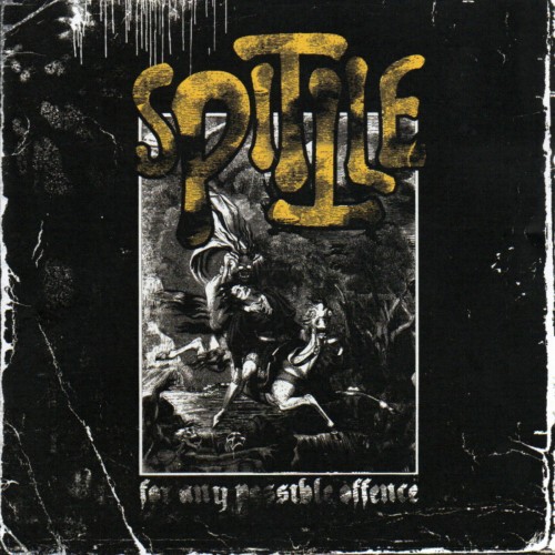 Spittle "For any possible offence" / CD