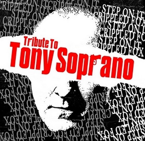 Step On It / Crippled Fox ‎– Tribute To Tony Soprano / 7'inch