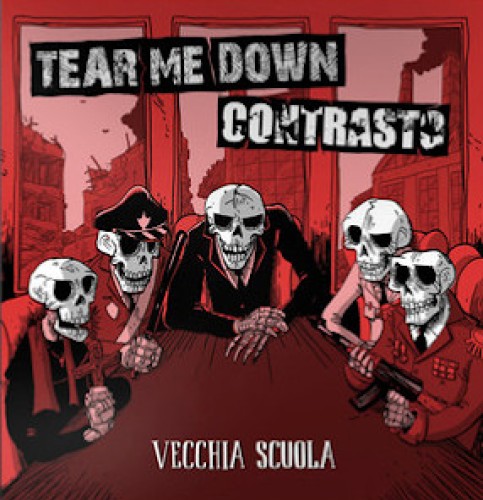 Tear Me Down / Contrasto ‎– Vecchia Scuola / 7'inch