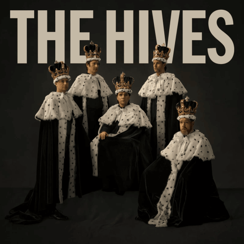 The Hives - The Hives Forever Forever The Hive / LP pre-order