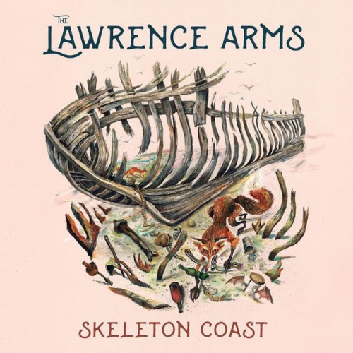 The Lawrence Arms ‎– Skeleton Coast / LP