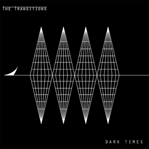 The Transitions ‎– Dark Times / LP