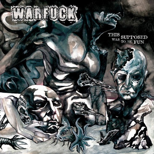 Warfuck ‎– This Was Supposed To Be Fun / LP