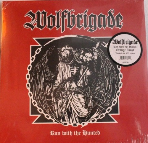 Wolfbrigade – Run With The Hunted / LP