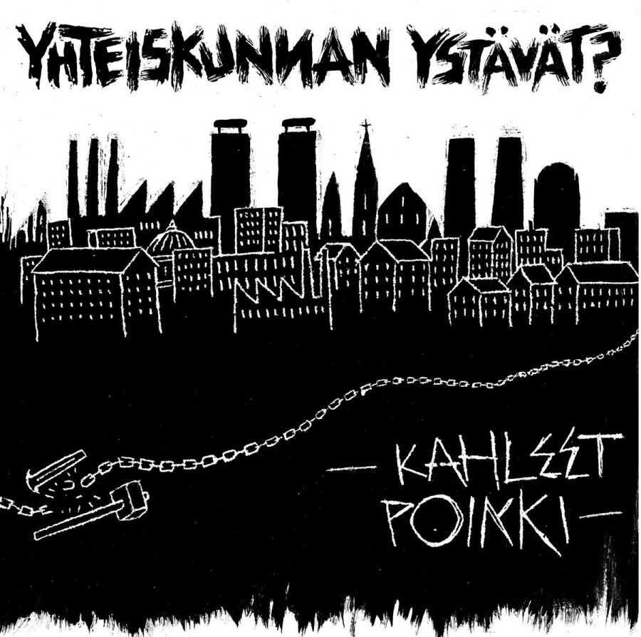 Yhteiskunnan Ystävät? ‎– Kahleet Poikki / LP