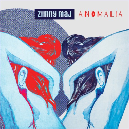 Zimny Maj – Anomalia / LP